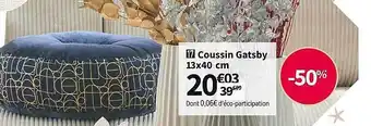 Conforama Coussin gatsby offre