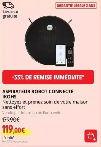 Intermarché Aspirateur robot connecté ikohs offre