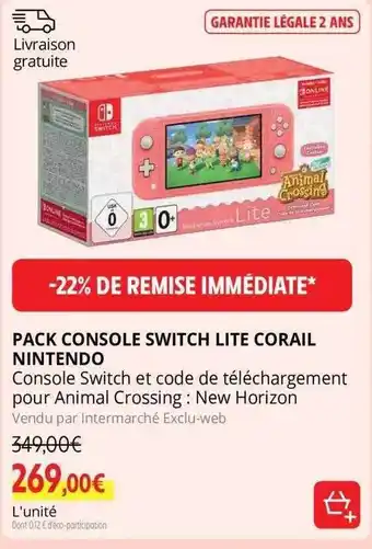 Intermarché Pack console switch lite corail nintendo offre