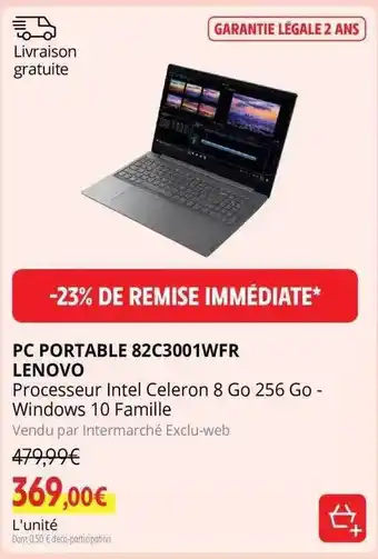 Intermarché Pc portable 82c3001wfr lenovo offre