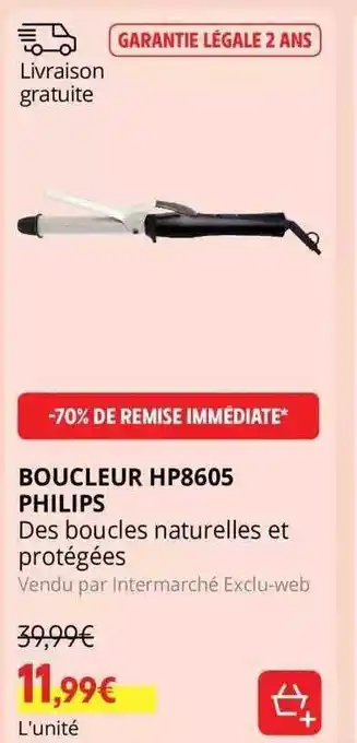Intermarché Boucleur hp8605 philips offre