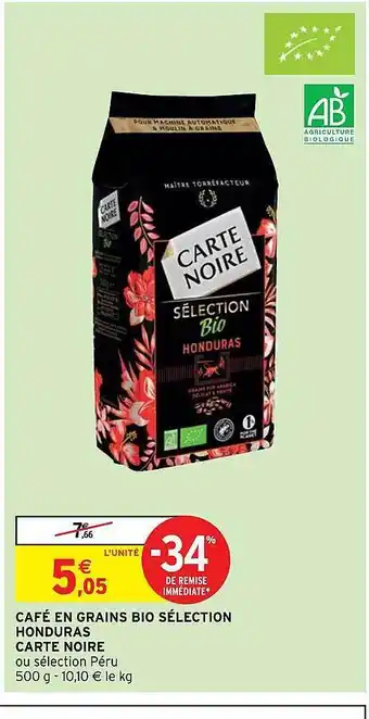 Intermarché Express Café en grains bio sélection honduras carte noire offre