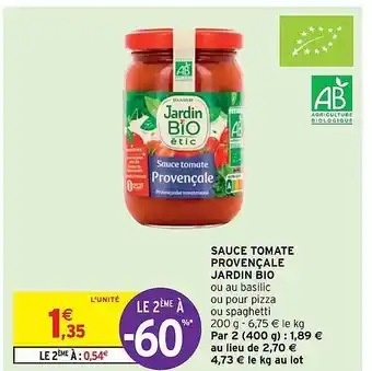 Intermarché Express Sauce tomate provençale jardin bio offre