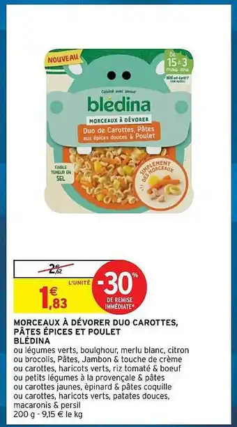 Intermarché Express Morceaux à dévorer duo carottes, pâtes épices et poulet blédina offre