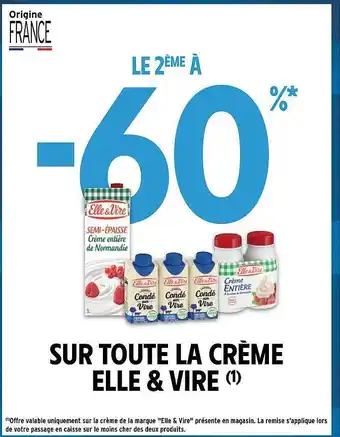 Intermarché Express La crème elle & vire offre