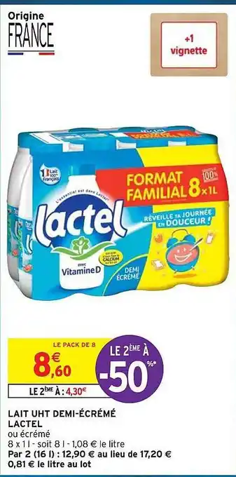 Intermarché Express Lait uht demi-écrémé lactel offre