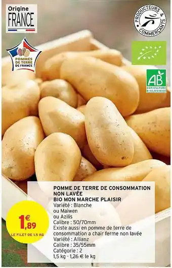 Intermarché Express Pomme de terre de consommation non lavée bio mon marché plaisir offre