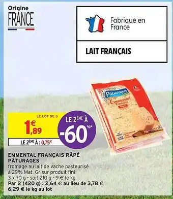 Intermarché Express Emmental français râpé pâturages offre