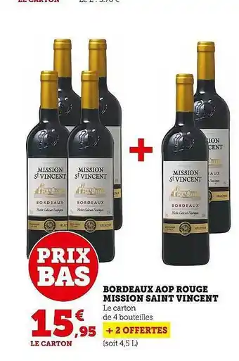 Super U Bordeaux aop rouge mission saint vincent offre