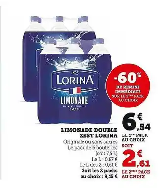 Super U Limonade double zest lorina -60% de remise immédiate sur le 2ème pack au choix offre