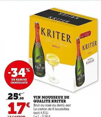 Super U Vin mousseux de qualité kriter -34% de remise immédiate offre