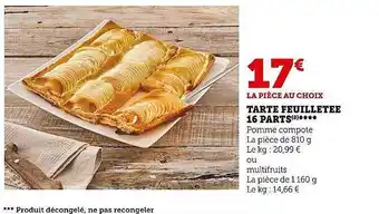 Super U Tarte feuilletée 16 parts offre