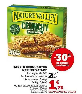 Super U Barres croquantes nature valley -30% de remise immédiate offre