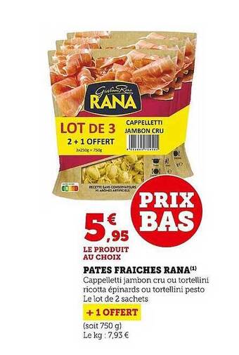 Super U Pâtes fraîches rana offre