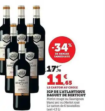 Hyper U Igp de l'atlantique daguet de berticot offre