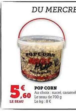 Hyper U Pop corn offre