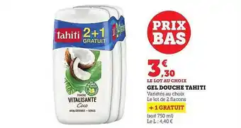 Hyper U Gel douche tahiti offre