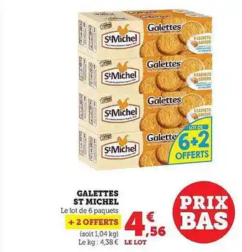 Hyper U Galettes st michel offre