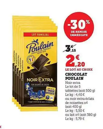 Hyper U Chocolat poulain offre