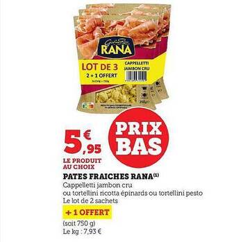 Hyper U Pâtes fraîches rana offre