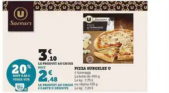 Hyper U Pizza surgelée u offre