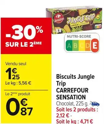 Carrefour Market Carrefour sensation biscuits jungle trip offre