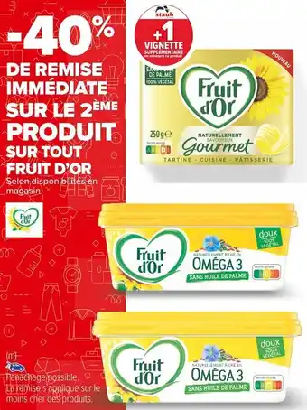 Carrefour Market Fruit d'or -40% de remise immédiate sur le 2ème produit sur tout fruit d’or offre