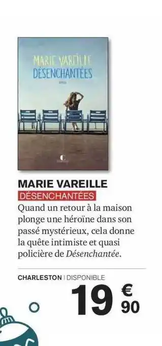 Carrefour Marie vareille désenchantées offre