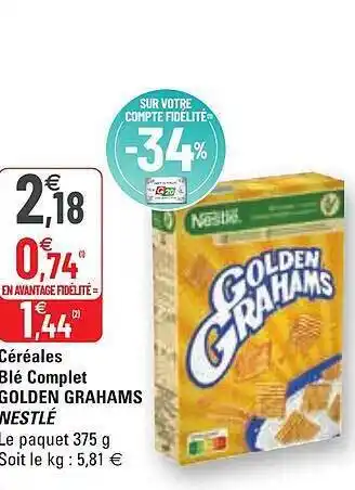 G20 Céréales blé complet golden grahams nestlé offre