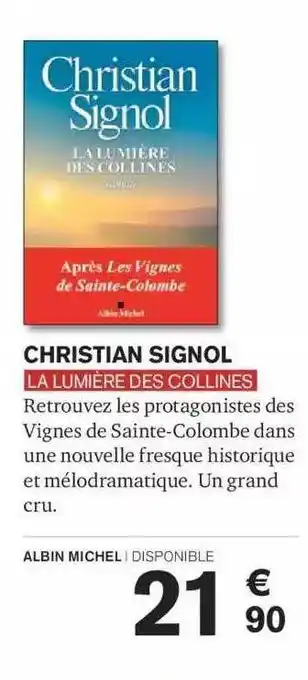 Carrefour Christian signol la lumière des collines offre