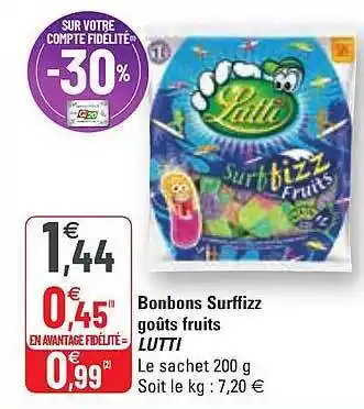 G20 Bonbons surffizz goûts fruits lutti offre