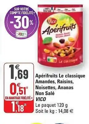 G20 Apérifruits le classique amandes, raisins, noisettes, ananas non salé vico offre