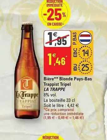 G20 Bière blonde pays-bas trappist tripel la trappe offre