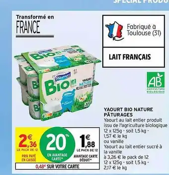 Intermarché Hyper Yaourt bio nature pâturages offre