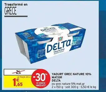 Intermarché Hyper Yaourt grec nature 10% mat.gr. delta offre