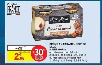 Intermarché Hyper Crème au caramel beurre salé marie morin offre
