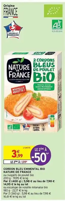Intermarché Hyper Cordon bleu emmental bio nature de france offre