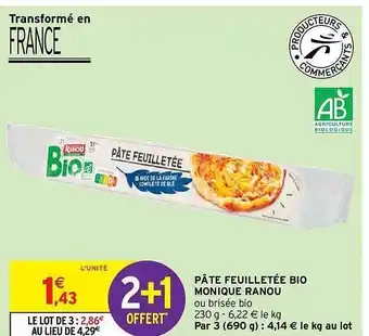 Intermarché Hyper Pâte feuilletée bio monique ranou offre
