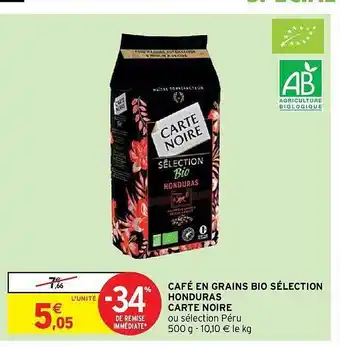 Intermarché Hyper Café en grains bio sélection honduras carte noire offre
