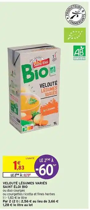 Intermarché Hyper Velouté légumes variés saint éloi bioi offre