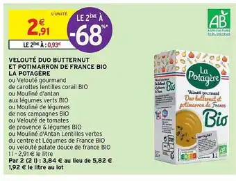 Intermarché Hyper Velouté duo butternut et potimarron de france bio la potagère offre