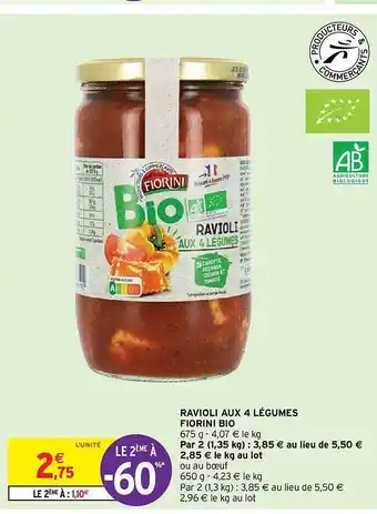 Intermarché Hyper Ravioli aux 4 légumes fiorini bio offre