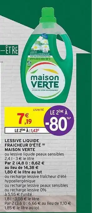 Intermarché Hyper Lessive liquide fraîcheur d'été maison verte offre