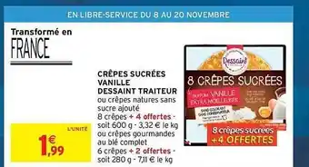 Intermarché Hyper Crêpes sucrées vanille dessaint traiteur offre