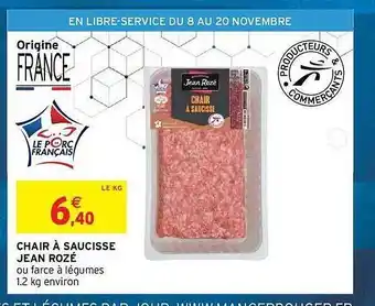 Intermarché Hyper Chair à saucisse jean rozé offre