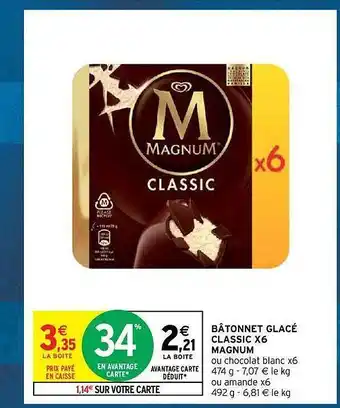 Intermarché Hyper Bâtonnets glacé classic x6 magnum offre