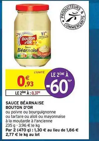 Intermarché Hyper Sauce béarnaise bouton d'or offre
