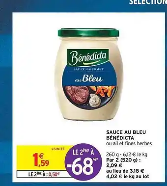 Intermarché Hyper Sauce au bleu bénédicta offre