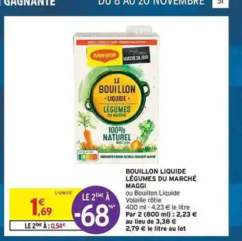 Intermarché Hyper Bouillon liquide légumes du marché maggi offre