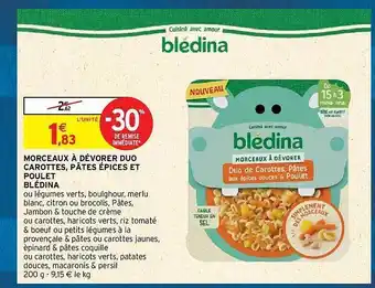 Intermarché Hyper Morceaux à dévorer duo carottes, pâtes épices et poulet blédina offre